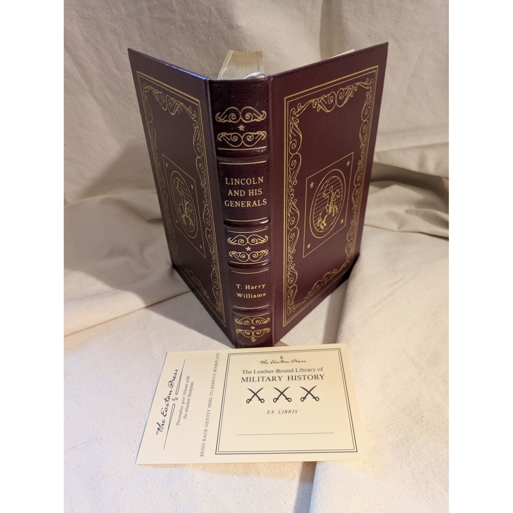 Easton Press Lincoln and His Generals T. Harry Williams Leather Bound Gilt Book